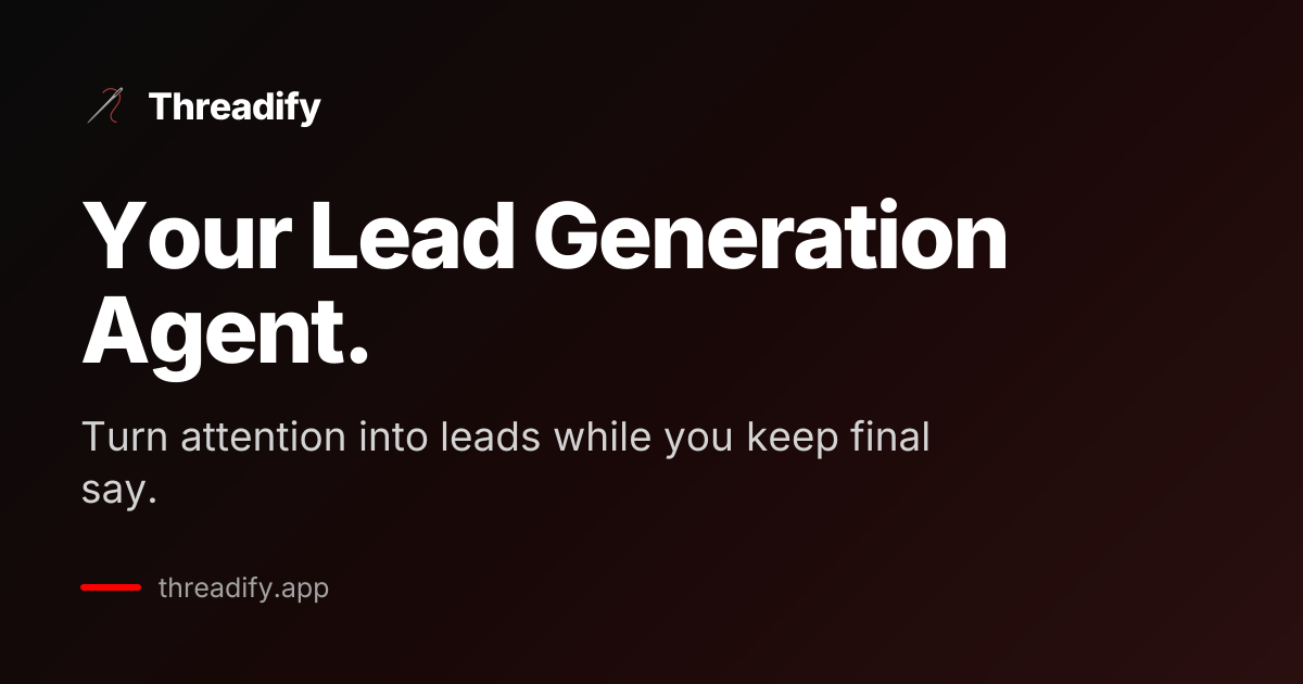 Threadify Review 2026: AI Lead Generation Agent for Threads Tested